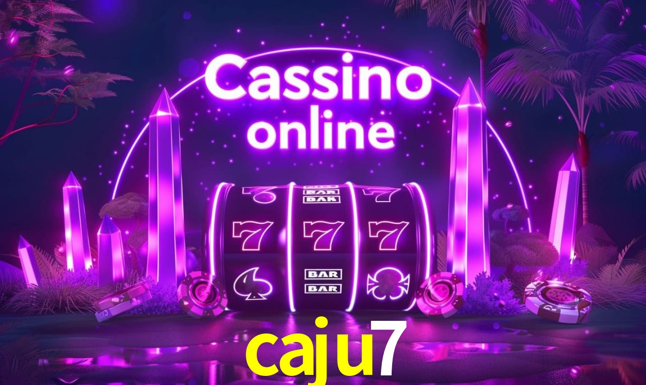 caju7