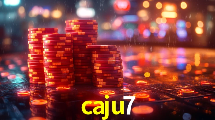 caju7: Seu Cassino Premiado com Pagamentos Rápidos