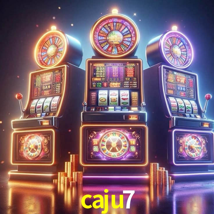 caju7: Jogos de Caça-Níqueis-Altas Recompensas, Roleta-Velocidade, Blackjack-Desafios Máximos